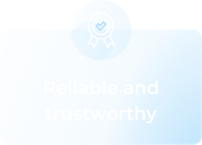 Reliable and trustworthy
